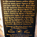 About the Lamb and Flag (2048 visits) This notice in the passage way mentions, Charles Dickens, Samuel Butler and other famous clientele o... About the Lamb and Flag