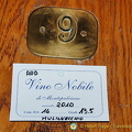 Cask 9 with its 2010 Montepulciano Vino Nobile